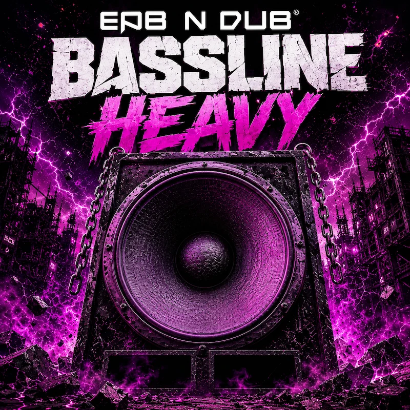 BASSLINE HEAVY